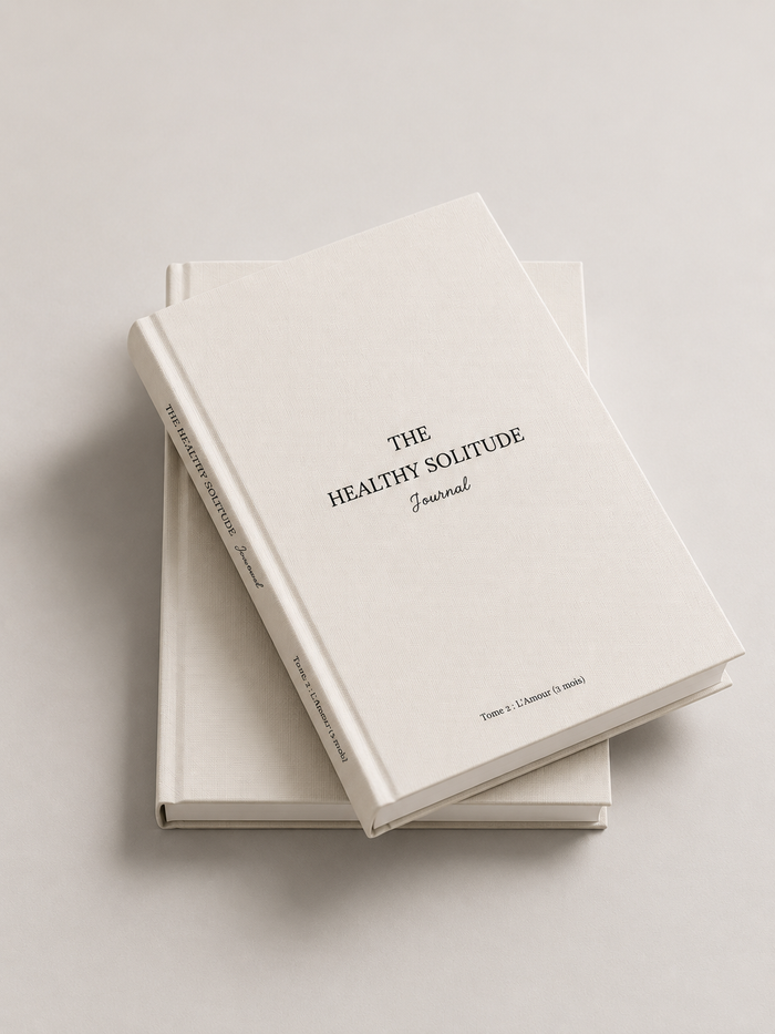 L'amour - The Healthy Solitude Journal - Tome 2