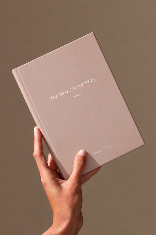 L'amour - The Healthy Solitude Journal - Tome 2