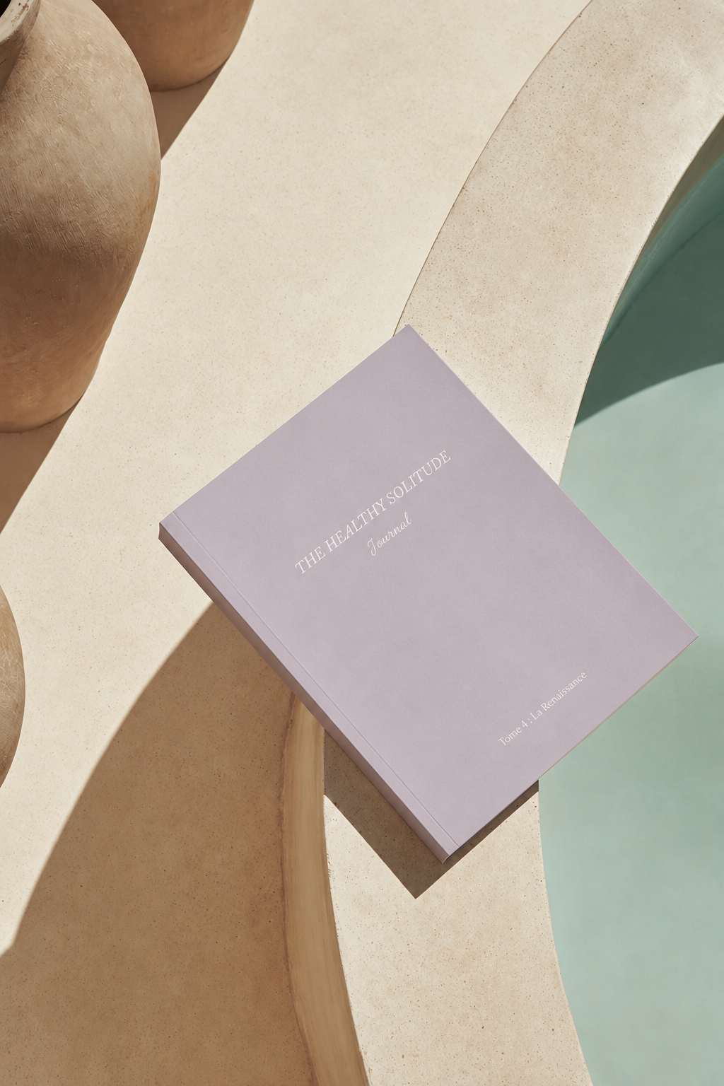 La Renaissance - The Healthy Solitude Journal - Tome 4