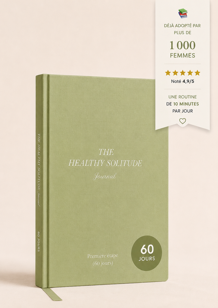 Première étape - The Healthy Solitude Journal - 60 jours